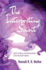 Image for The Interpreting Spirit