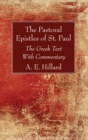 Image for Pastoral Epistles of St. Paul: The Greek Text With Commentary