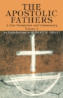 Image for Apostolic Fathers, A New Translation and Commentary, Volume I: An Introduction