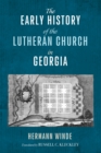 Image for Early History of the Lutheran Church in Georgia