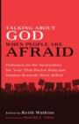 Image for Talking About God When People Are Afraid