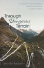 Image for Through Dangerous Terrain