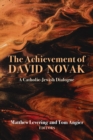Image for The Achievement of David Novak