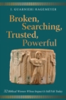 Image for Broken, Searching, Trusted, Powerful