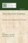Image for Forgotten Compass: Marcel Jousse and the Exploration of the Oral World