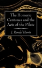 Image for Homeric Centones and the Acts of the Pilate
