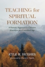 Image for Teaching for Spiritual Formation