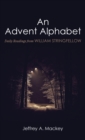 Image for An Advent Alphabet
