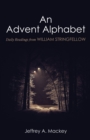 Image for Advent Alphabet: Daily Readings from William Stringfellow