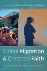 Image for Global Migration and Christian Faith: Implications for Identity and Mission
