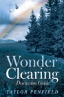 Image for Wonder Clearing, Discussion Guide