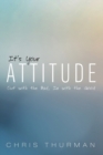 Image for It&#39;s Your Attitude