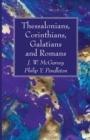 Image for Thessalonians, Corinthians, Galatians and Romans