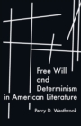 Image for Free Will and Determinism in American Literature