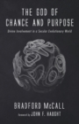 Image for The God of Chance and Purpose
