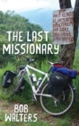 Image for The Last Missionary