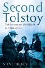 Image for Second Tolstoy: The Sermon on the Mount as Theo-tactics