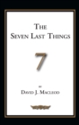 Image for The Seven Last Things