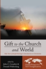 Image for Gift to the Church and World