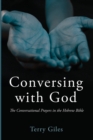 Image for Conversing with God