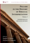 Image for Pillars in the History of Biblical Interpretation, Volume 3