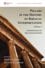 Image for Pillars in the History of Biblical Interpretation, Volume 3