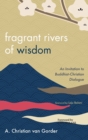 Image for Fragrant Rivers of Wisdom