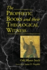 Image for Prophetic Books and their Theological Witness