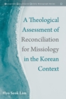 Image for Theological Assessment of Reconciliation for Missiology in the Korean Context