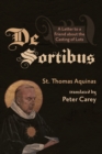 Image for De Sortibus: A Letter to a Friend About the Casting of Lots