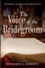 Image for The Voice of the Bridegroom