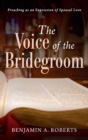 Image for The Voice of the Bridegroom