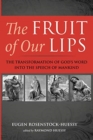 Image for The Fruit of Our Lips