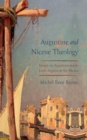 Image for Augustine and Nicene Theology: Essays on Augustine and the Latin Argument for Nicaea