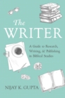 Image for Writer: A Guide to Research, Writing, and Publishing in Biblical Studies