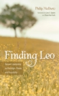 Image for Finding Leo: Servant Leadership as Paradigm, Power, and Possibility