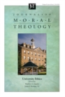 Image for Journal of Moral Theology, Volume 9, Special Issue 2: University Ethics