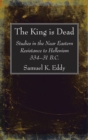 Image for The King is Dead
