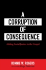 Image for A Corruption of Consequence