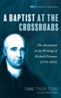 Image for A Baptist at the Crossroads