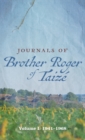 Image for Journals of Brother Roger of Taiz?, Volume I