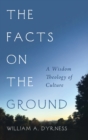 Image for The Facts on the Ground