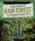 Image for Changing Rain Forest Environments