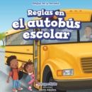 Image for Reglas en el autobus escolar (Rules on the School Bus)