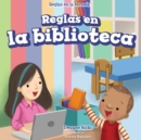 Image for Reglas en la biblioteca (Rules at the Library)