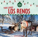 Image for Todo sobre los renos (All About Reindeer)