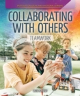 Image for Collaborating with Others: Teamwork