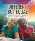 Image for Different but Equal: Appreciating Diversity