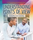 Image for Understanding Points of View: Perspective-Taking