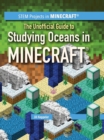 Image for Unofficial Guide to Studying Oceans in Minecraft(R)